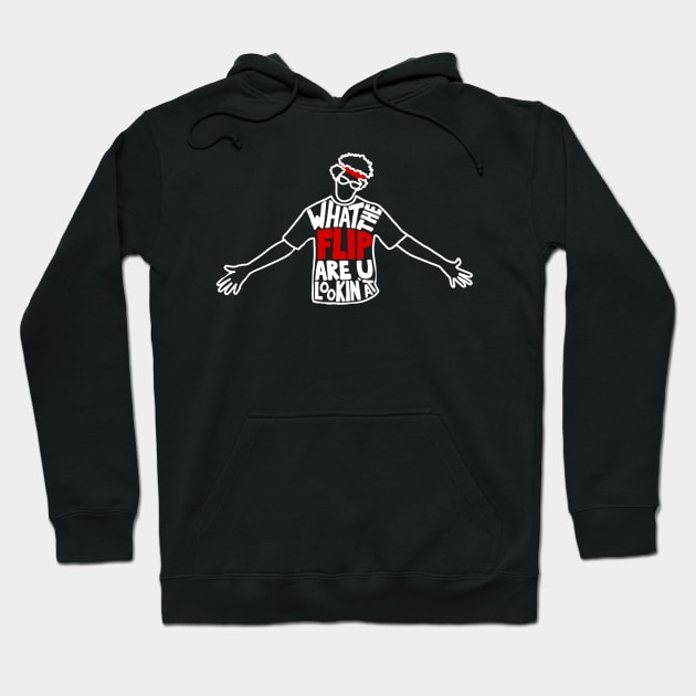 The Flip You Lookin At? Hoodie by Owllee Designs